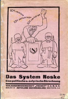 Felix Stoessinger: Das System Noske