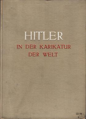 Hitler in der Karikatur der Welt